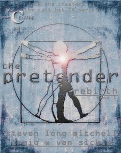 The Pretender Rebirth