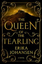 The Queen of Tearling by Erika Johansen